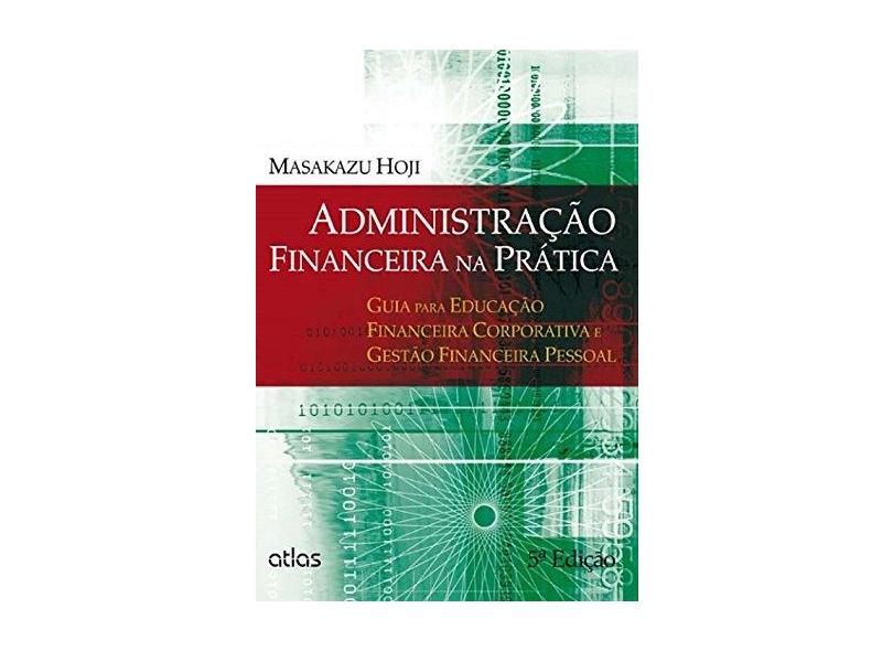 Administração Financeira na Prática - Capa Comum - 9788522492374