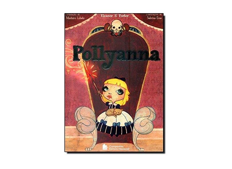 Pollyanna - 41ª Ed. 2011 - Porter, Eleanor H. - 9788504017458