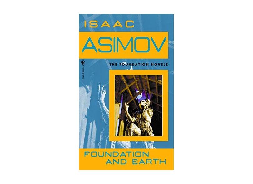 Foundation and Earth - Isaac Asimov - 9780553587579