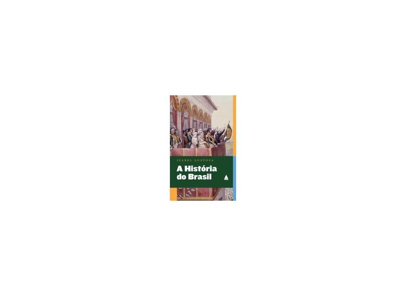 A Historia Do Brasil. Explicada Aos Meus Filhos - Capa Comum - 9788520930892