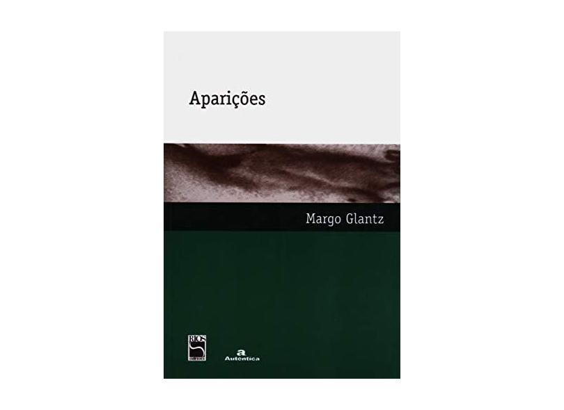Aparições - Margo Glantz - 9788587184252
