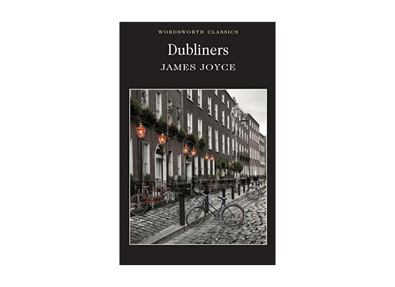 Dubliners - James Joyce - 9781853260483