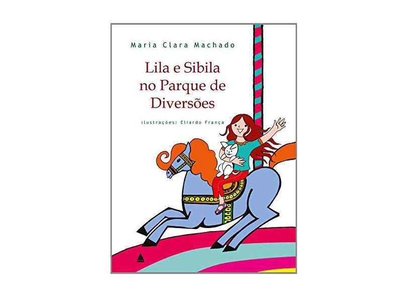Lila e Sibila no Parque de Diversões - Capa Comum - 9788520934616