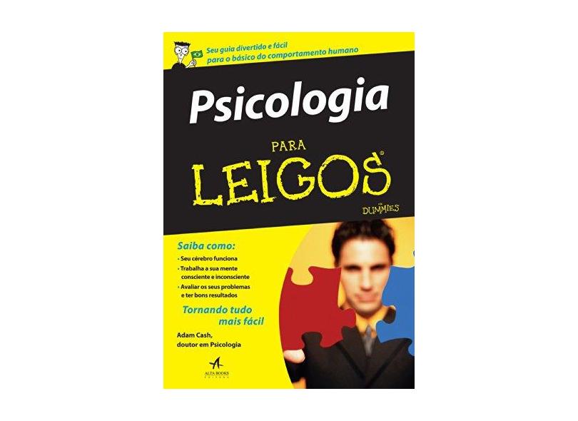 Psicologia para Leigos - Cash, Adam - 9788576084372