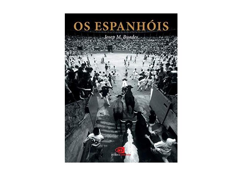 Os Espanhóis - Buades, Josep M. - 9788572443449