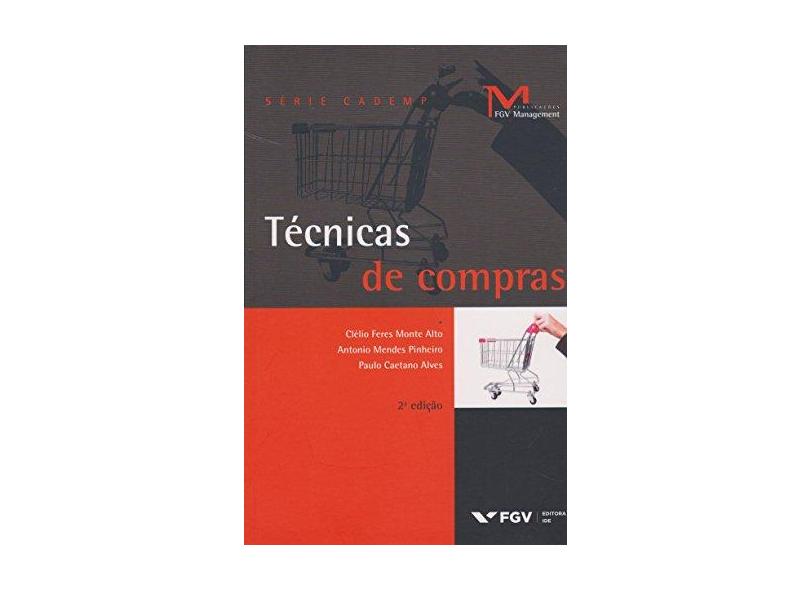 Técnicas de Compras - Cl&#233;lio Feres Monte Alto - 9788522518586