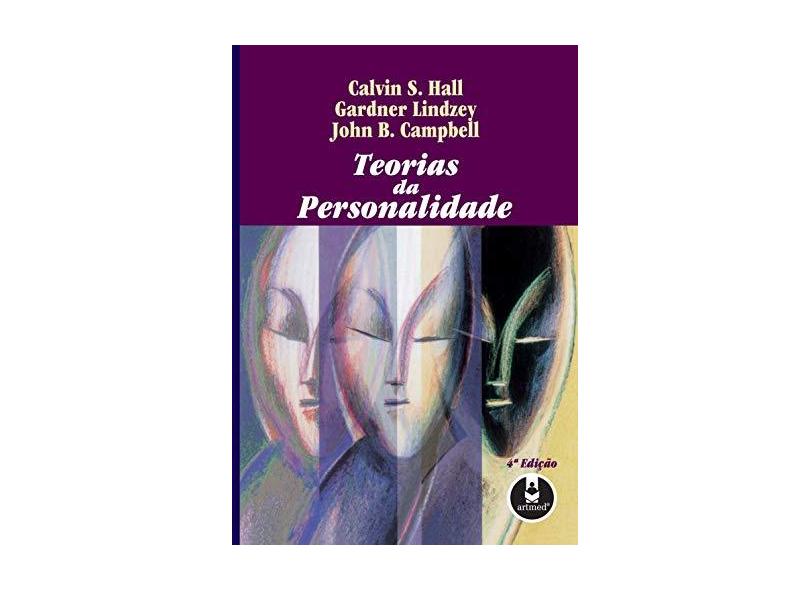 Teorias da Personalidade - Hall, Calvin Springer; Lindzey, Gardner; Outros - 9788573076554