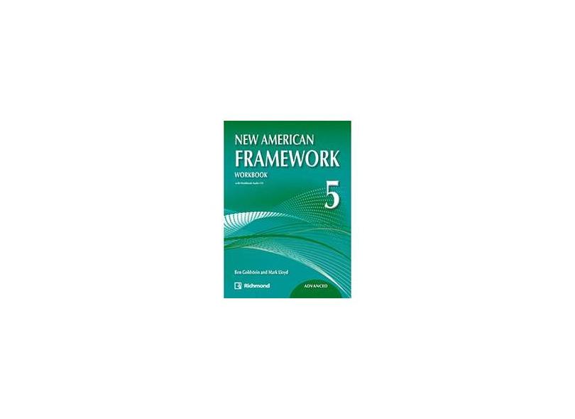 New American Framework 5 Advanced: Workbook - Ben Goldstein With Mark Lloyd - 9786070603280