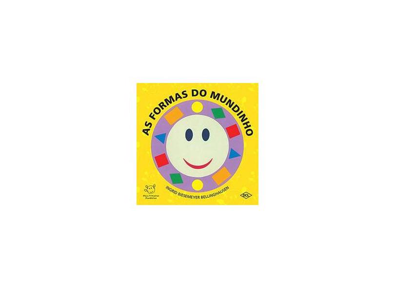 As Formas do Mundinho - Volume 1 - Capa Flexível - 9788536821696