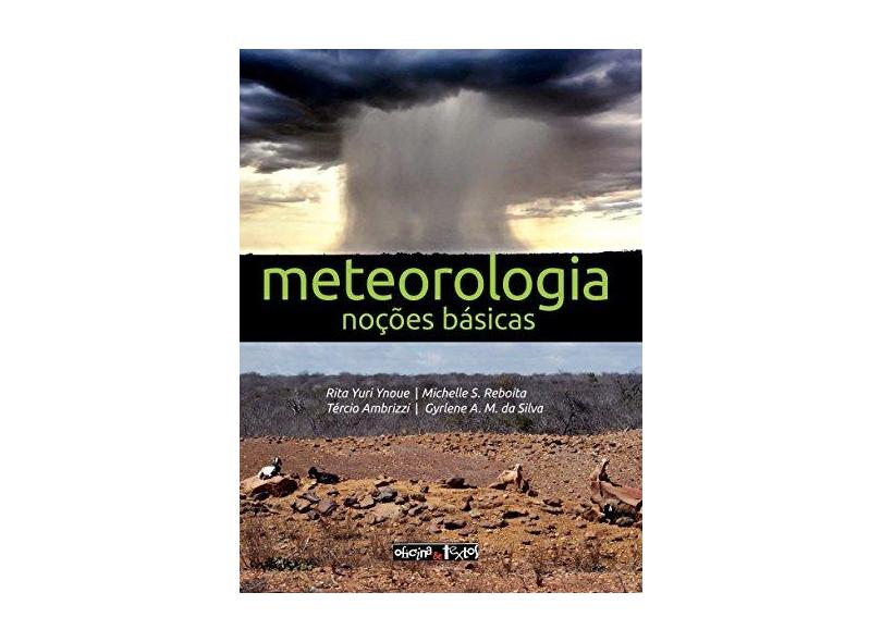 Meteorologia. Noções Básicas - Rita Yuri Ynoue - 9788579752636