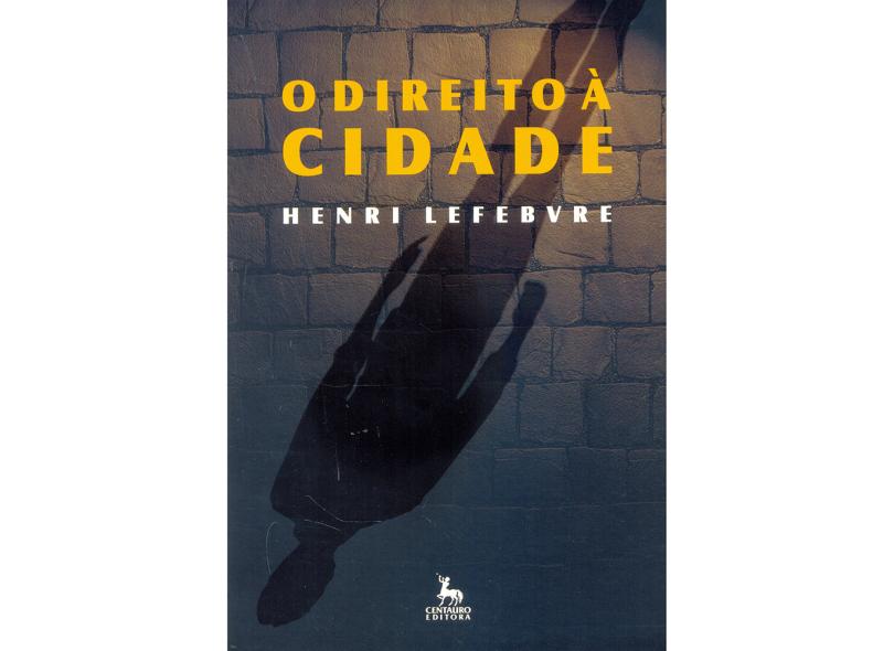 O Direito À Cidade 5ª Ed. Lefebvre, Henri 9788588208971 em