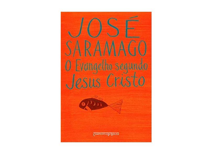 O Evangelho Segundo Jesus Cristo - Ed. De Bolso - Saramago, José - 9788535906431