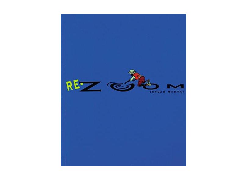 Re-zoom - "banyai, Istvan" - 9780140556940