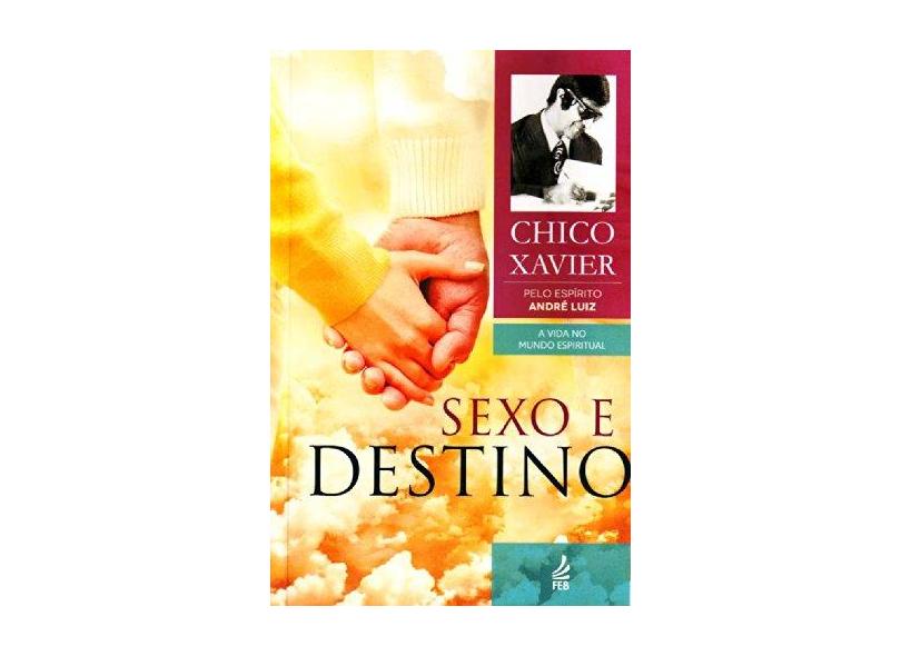 Sexo E Destino - Capa Comum - 9788573287820