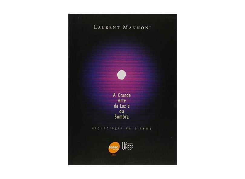 A Grande Arte Da Luz E Da Sombra - Capa Comum - 9788571396012