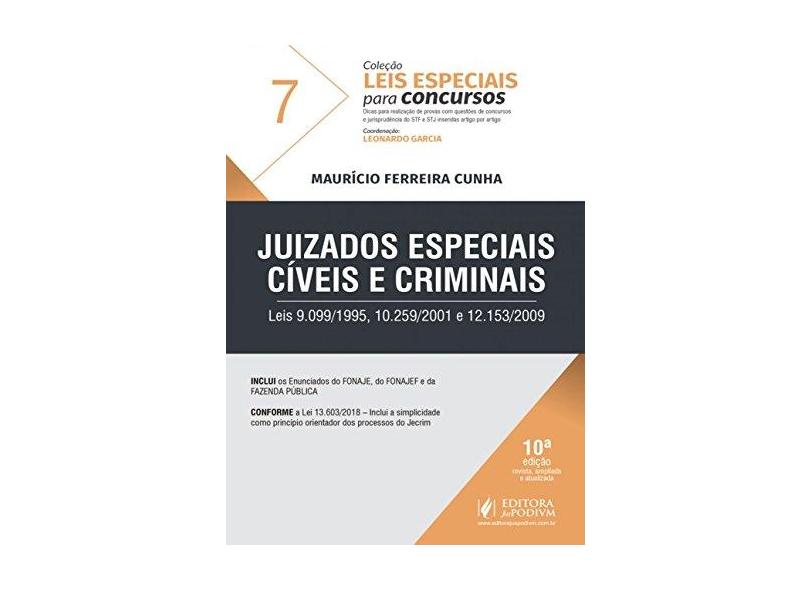 Juizados Especiais Cíveis e Criminais (Volume 7) - Maurício Ferreira Cunha - 9788544222812