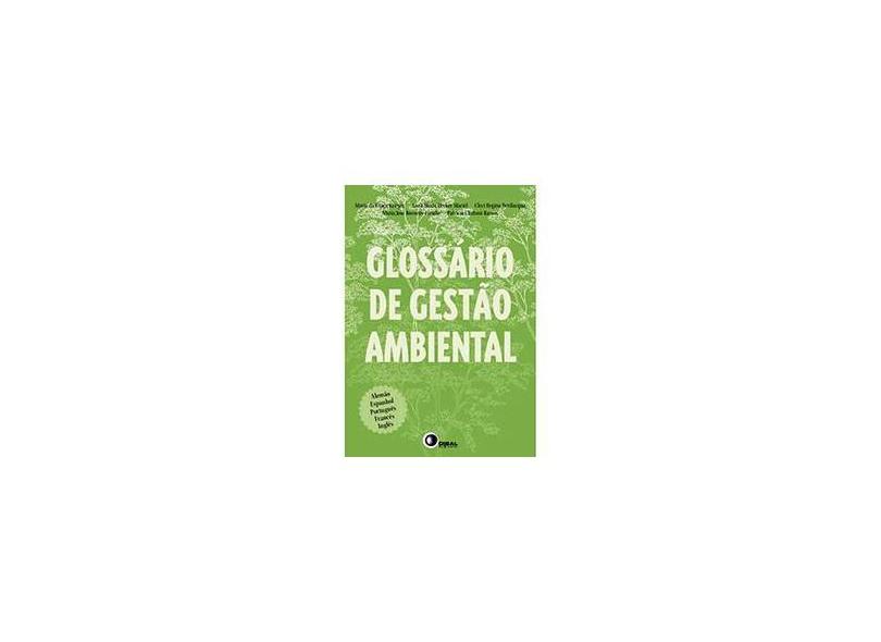 Glossário de Gestão Ambiental - Krieger, Maria Da Graça; Finatto, Maria José Bocorny; Outros - 9788589533591
