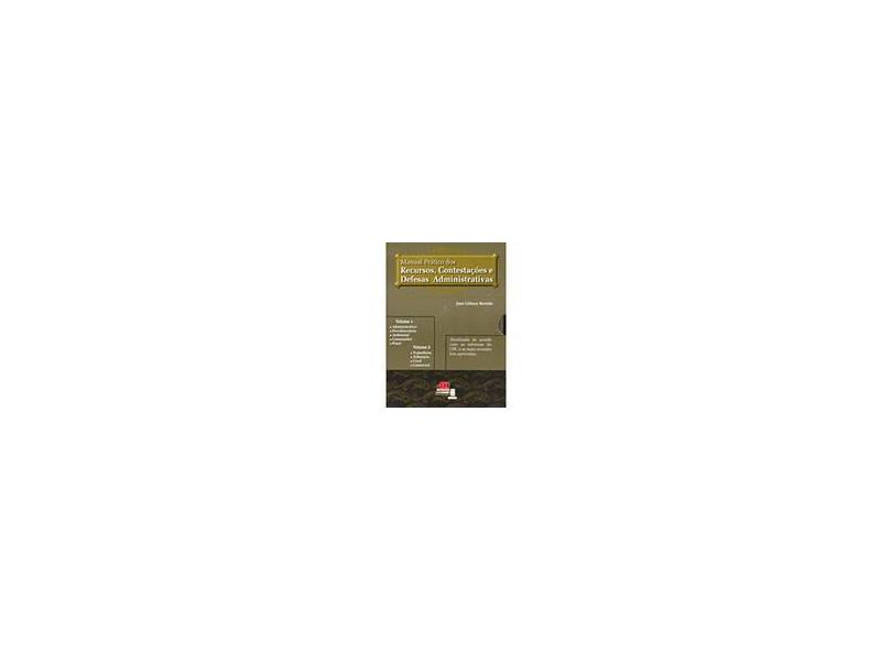 Manual Prático dos Recursos. Contestações e Defesas Administrativas - 2 Volumes - Bertolo, José Gilmar - 9788577890149