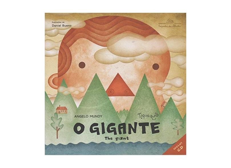 O Gigante - Angelo Mundy - 9788574066806