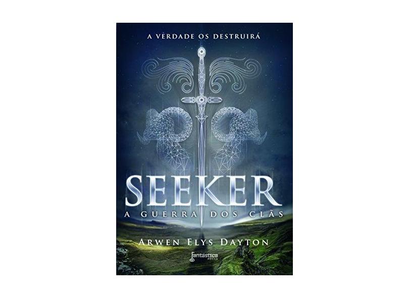 Seeker: A Guerra dos Clãs - Arwen Elys Dayton - 9788568263402