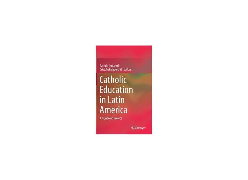 Catholic Education in Latin America em Promoção é no Buscapé
