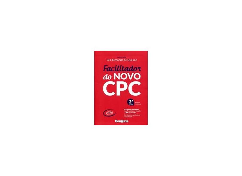 Facilitador do Novo CPC - Luiz Fernando De Queiroz - 9788565017183