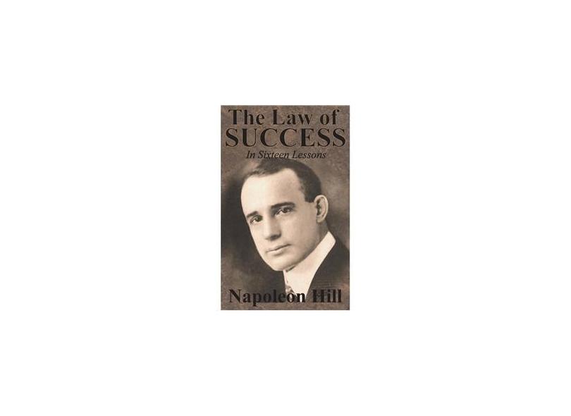 The Law of Success In Sixteen Lessons by Napoleon Hill em Promoção é no