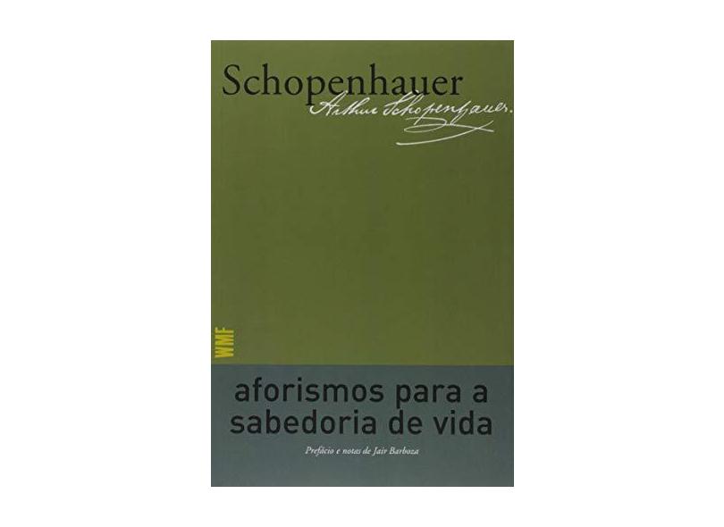 Aforismos para a sabedoria de vida - Arthur Schopenhauer - 9788546901197