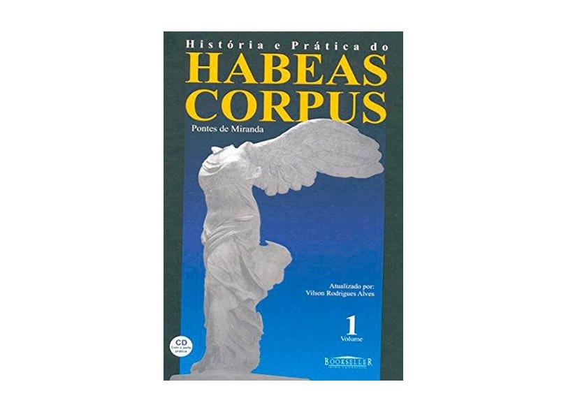 Historia e Prática do Habeas Corpus - 2 Volumes - Pontes De Miranda - 9785746841988