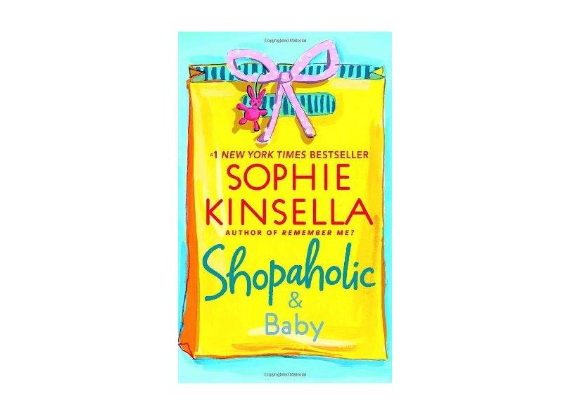Shopaholic & Baby - Sophie Kinsella - 9780440242390