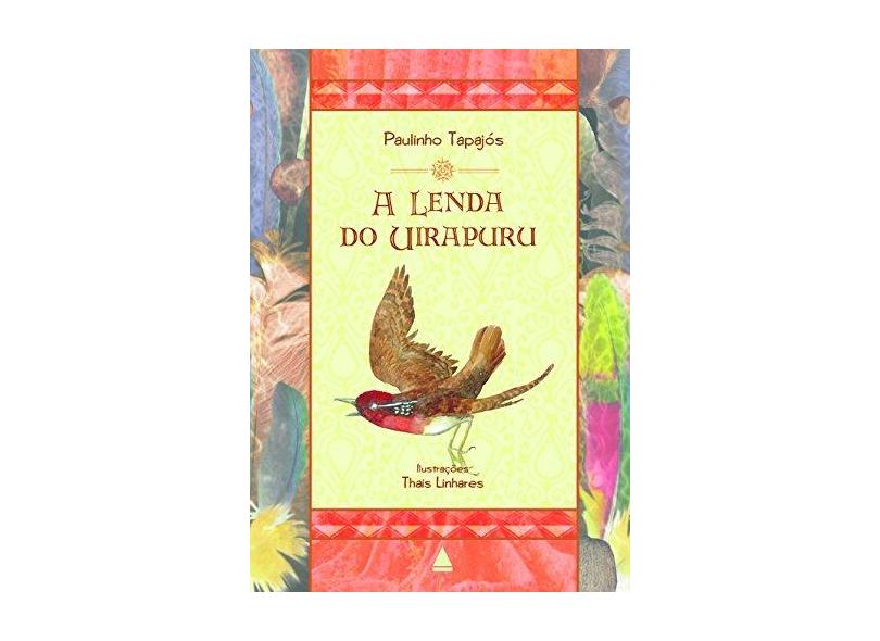 A Lenda Do Uirapuru - Capa Comum - 9788520932292