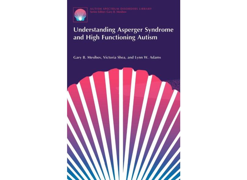Understanding Asperger Syndrome And High Functioning Autism em Promoção ...