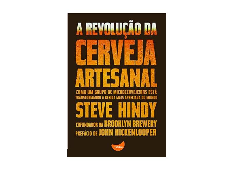 A Revolução da Cerveja Artesanal - Capa Comum - 9788567362106