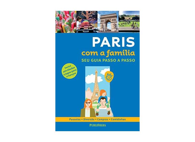 Paris com a Família - Capa Comum - 9788579145285