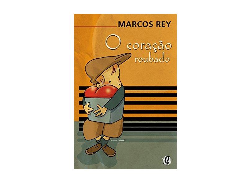 Coração Roubado - 2ª Ed. 2007 - Rey, Marcos - 9788526011977