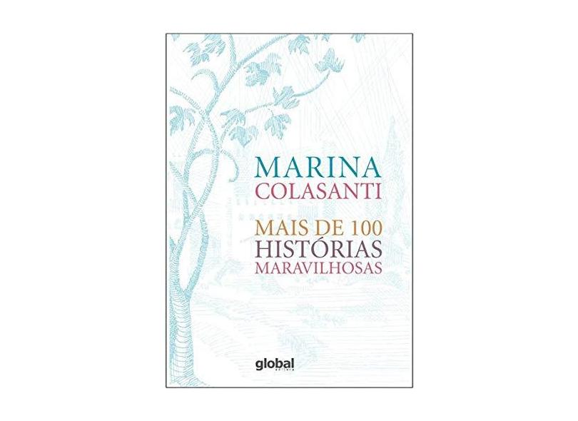 Mais de 100 Histórias Maravilhosas - Colosanti, Marina - 9788526021648
