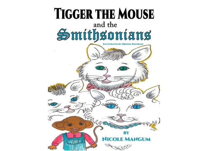 Tigger the Mouse and the Smithsonians