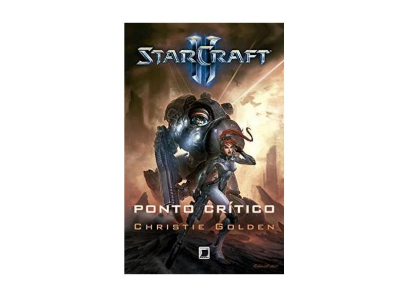 Starcraft - Ponto Crítico - Golden, Christie - 9788501402394