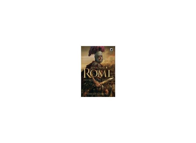 Total War Rome: Destruição de Cartago - David Gibbins - 9788501405265