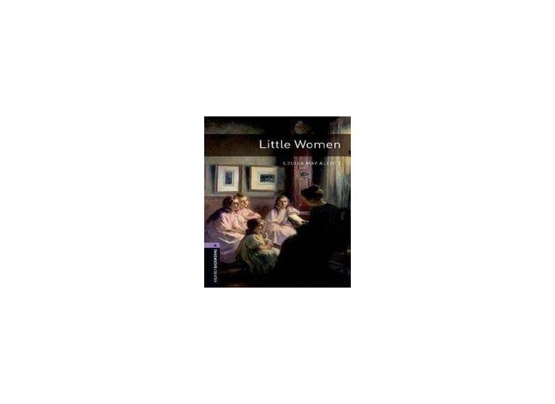 Little Women - Oxford Bookworm Library 4 - 3 Ed - Alcott - 9780194791755
