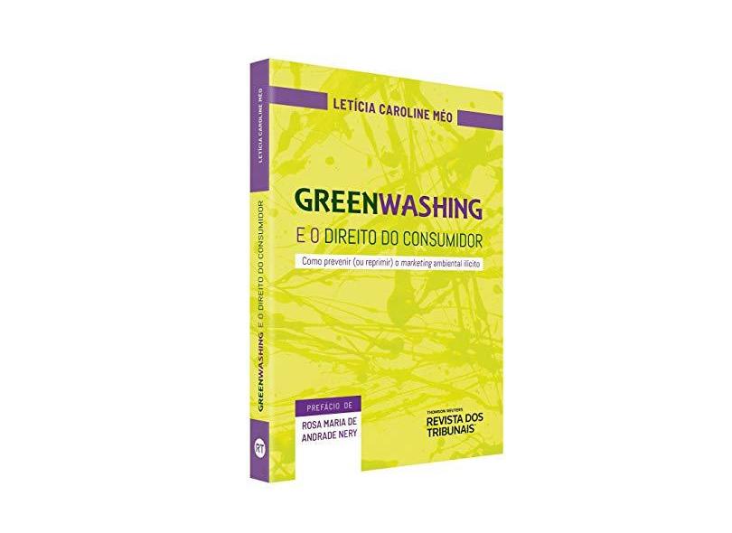 Geenwashing - E O Direito Do Consumidor - Letícia Caroline Méo - 9788553213856