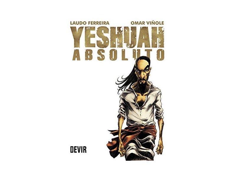 Yeshuah Absoluto - Laudo Ferreira - 9788575326329