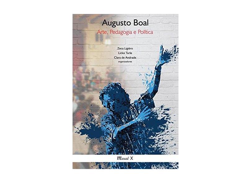 Augusto Boal - Zeca^turle, Licko^andrade, Clara De Ligiero - 9788574785622