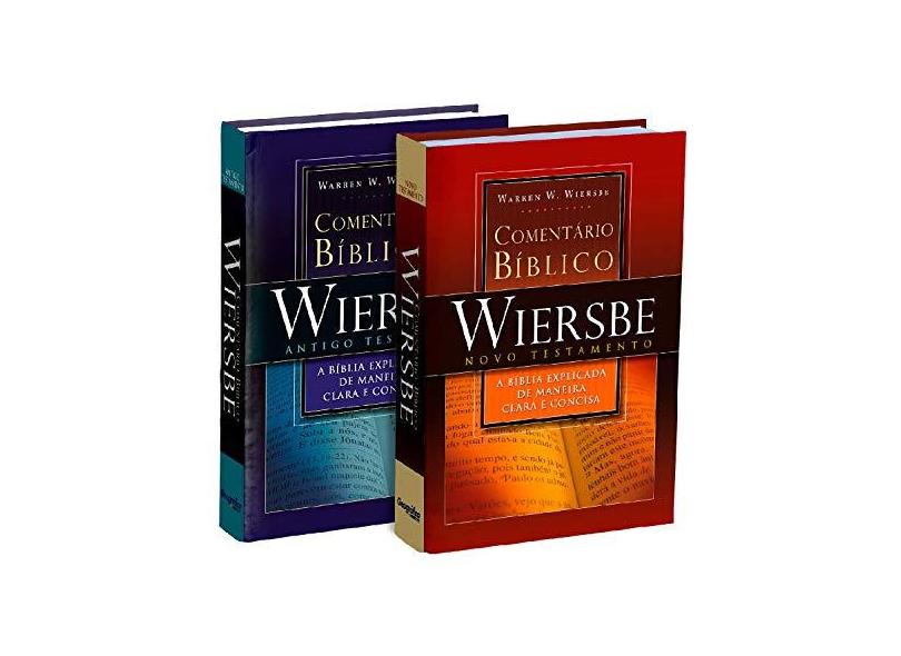 Comentário Bíblico Expositivo - Antigo e Novo Testamento - 2 Vols. - Wiersbe, Warren W. - 9788589956628
