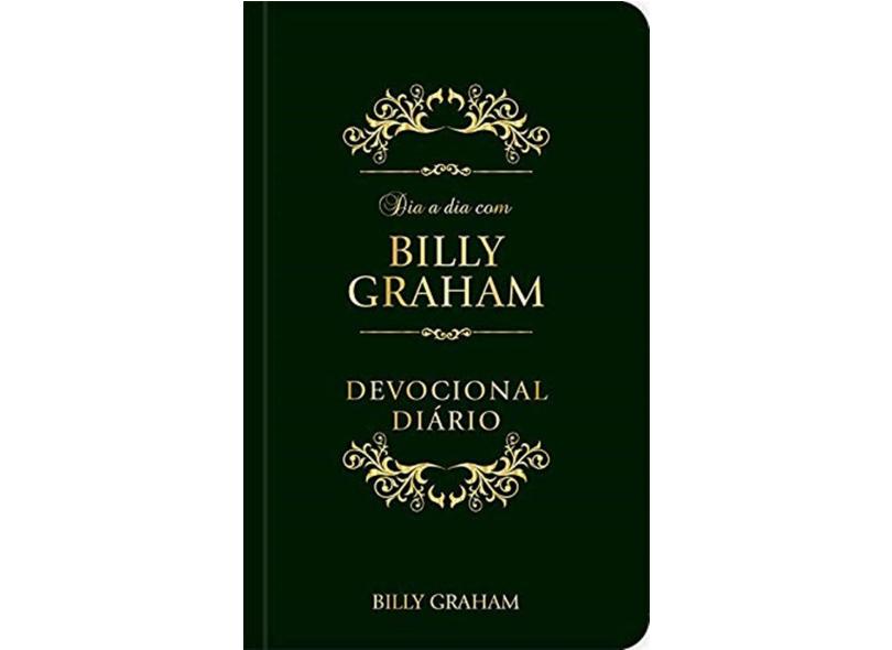 Dia a dia com Billy Graham: Devocional diário - Billy Graham - 9781680433500