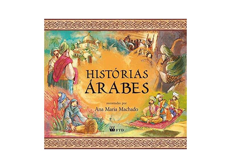 Histórias Árabes - Machado, Ana Maria; Machado, Ana Maria - 9788532280220