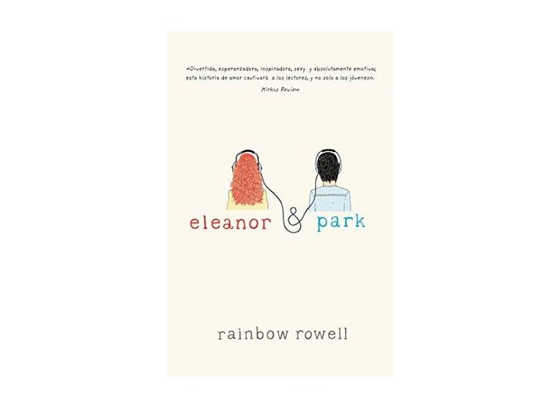 Eleanor & Park - Rainbow Rowell - 9786071128645