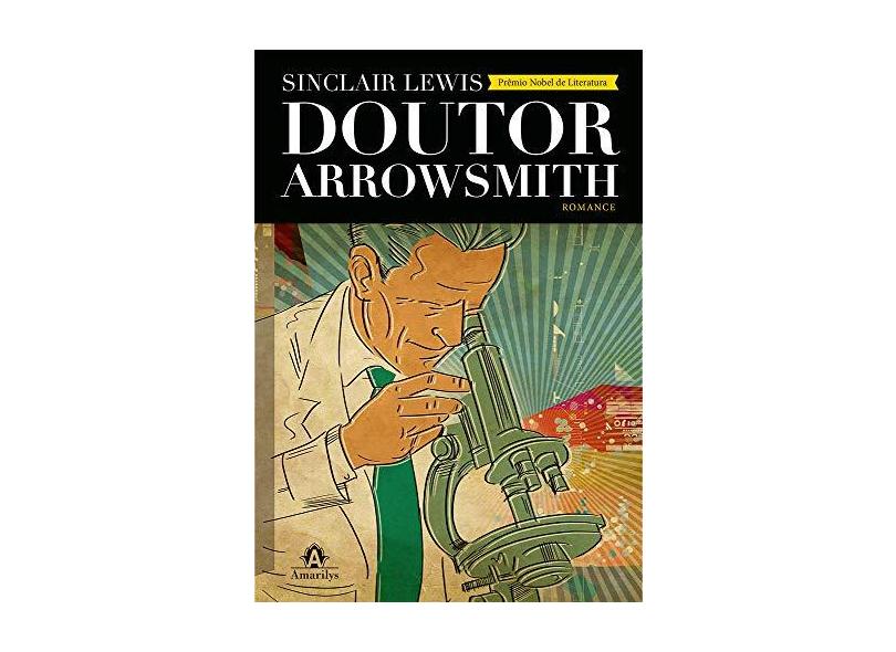 Doutor Arrowsmith - Lewis, Sinclair - 9788520442005