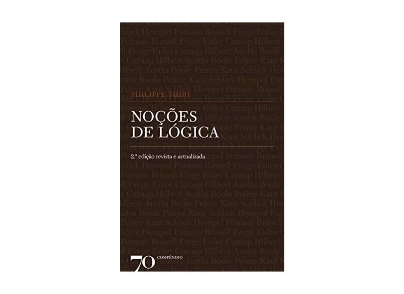 Noções de Lógica - Philippe Thiry - 9789724413556