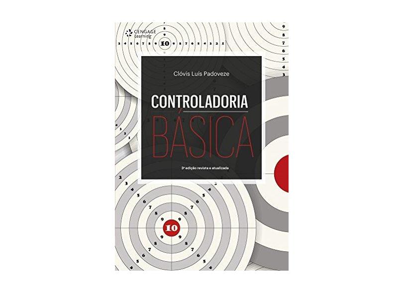 Controladoria Básica - Clóvis Luís Padoveze - 9788522125166